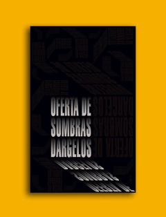 Oferta de sombras - Dárgelos