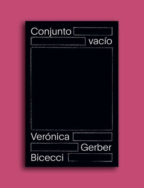 Conjunto vacío - Verónica Gerber Bicecci