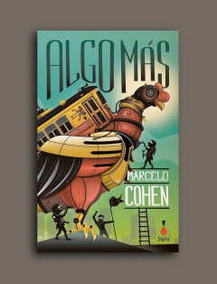 ciencia ficción obra maestra cohen política peronismo izquierda