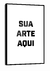 Quadro Sua Arte Aqui - comprar online