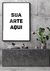 Quadro Sua Arte Aqui
