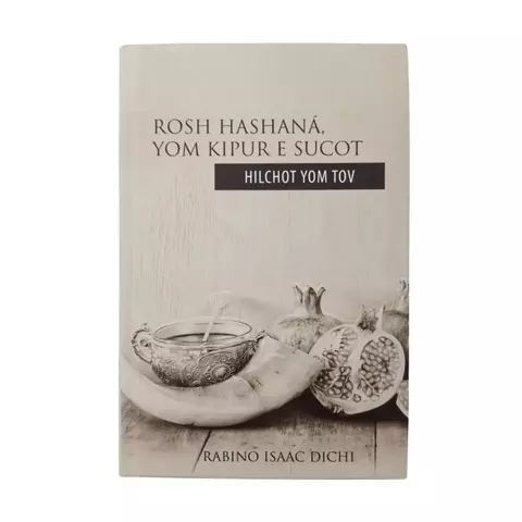 Livro Rosh Hashana, Yom Kippur e Sucot