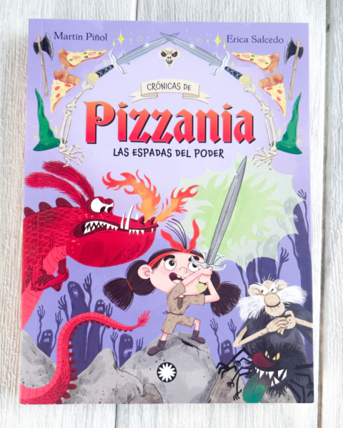 Las espadas del poder (Crónicas de Pizzania 2) - comprar online