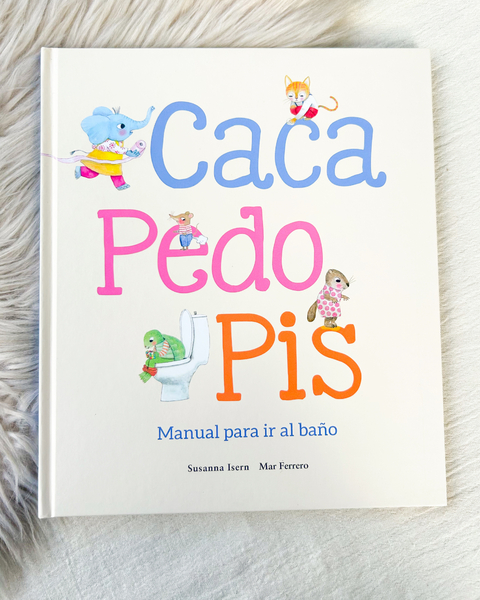 Caca, pedo, pis: Manual para ir al baño - comprar online