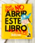 Por favor, no abrir este libro DE NUEVO - comprar online