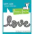 Troqueladora Frase Love Lawn Fawn