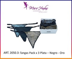 ART. 2050.3: Pack x 3 Tangas de Lycra negro - dorado - plateado