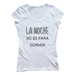 La noche no es para dormir - comprar online