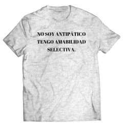 No soy antipático tengo amabilidad selectiva