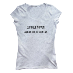 Ojos que no ven amiga que te cuenta - comprar online