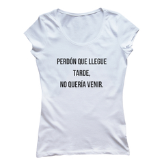 Perdón que llegue tarde no quería venir - comprar online