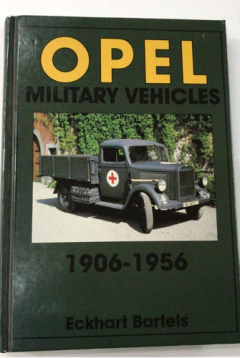 Libro Vehiculos Militares Opel De La Segunda Guerra Mundial
