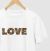 Camiseta Love