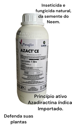 Combo Nutrição e Proteção, Azact CE 1L Azadiractina Índica, e ganhe 1 Nutraza, fertilizante orgânico Cx 900g - PARAFLOR