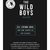 THE WILD BOYS - CREMA ANAL - comprar online