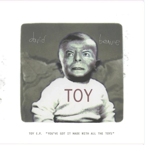 DAVID BOWIE TOY EP ('YOU'VE GOT IT MADE WITH ALL THE TOYS') Cd
