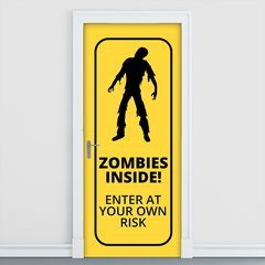 Adesivo Decorativo de Porta - Placa Zumbi - Não Entre - 283cnpt
