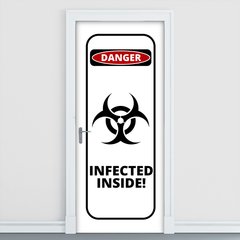 Adesivo Decorativo de Porta - Placa Infectado - 284cnpt