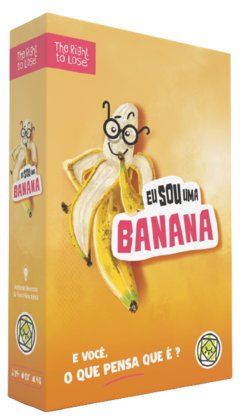 Eu Sou Uma Banana