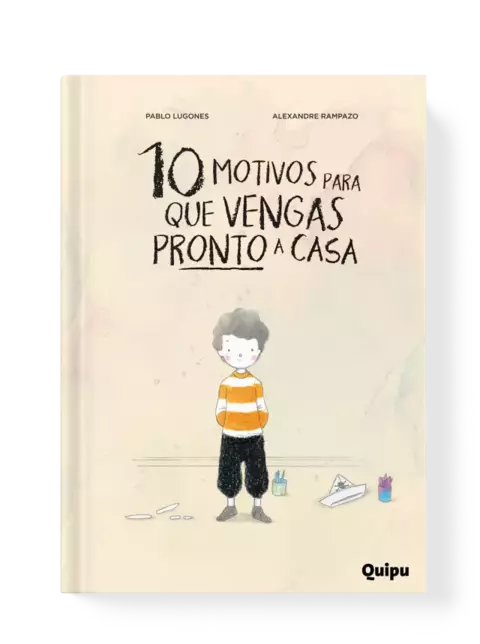 10 motivos para que vengas pronto a casa