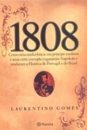 1808 - Laurentino Gomes