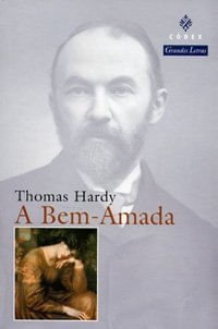 A BEM-AMADA - Thomas Hardy