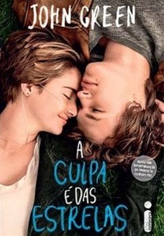 A CULPA É DAS ESTRELAS - John Green