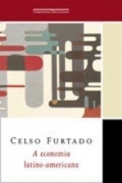 A ECONOMIA LATINO-AMERICANA - Celso Furtado