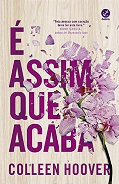 É ASSIM QUE ACABA - Colleen Hoover