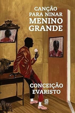 Canção para ninar menino grande -