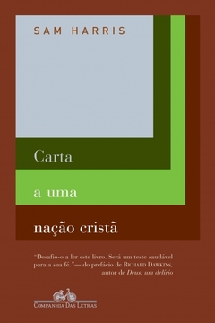 CARTA A UMA NAÇÃO CRISTÃ - Sam Harris