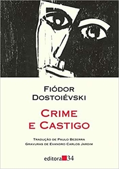 CRIME E CASTIGO - Fiódor Dostoiévski