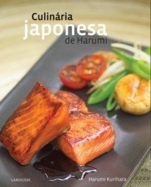 CULINÁRIA JAPONESA DE HARUMI - Harumi Kurihara