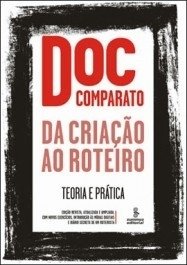 DA CRIAÇAO AO ROTEIRO - TEORIA E PRATICA - Doc Comparato