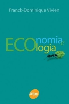 ECONOMIA ECOLOGIA - Frank-Dominique Vivien