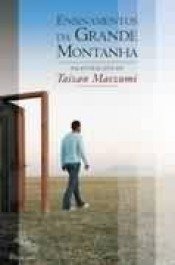 ENSINAMENTOS DA GRANDE MONTANHA - Palestras Zen de Taizan Maezumi - Taizan Maezumi