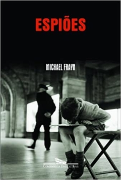 ESPIOES - Michael Frayn - comprar online