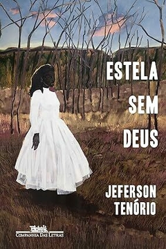 Estela sem Deus - Jeferson Tenório