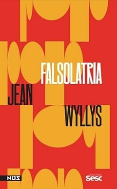 Falsolatria - Jean Wyllys