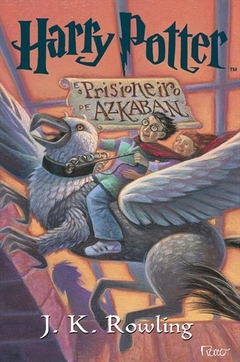 HARRY POTTER E O PRISIONEIRO DE AZKABAN - J. K. ROWLING