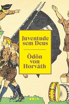 Juventude sem Deus - Ödön von Horváth