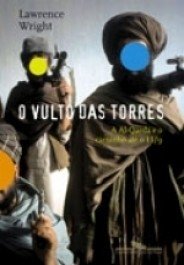 O VULTO DAS TORRES - Lawrence Wright