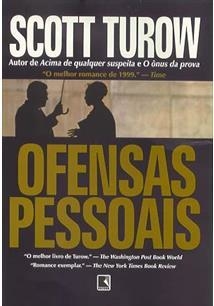 OFENSAS PESSOAIS - SCOTT TUROW