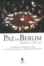 PAZ EM BERLIM - Charles L. Mee, Jr.