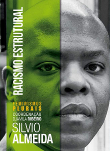 RACISMO ESTRUTURAL - SILVIO ALMEIDA