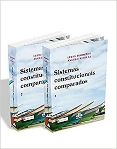 Sistemas Constitucionais Comparados: - 2 Vols. -