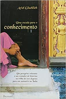 UMA ESCADA PARA O CONHECIMENTO - Ariel Glucklich - outlet