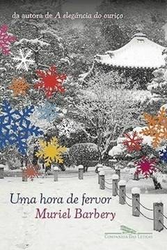 UMA HORA DE FERVOR - Muriel Barbery