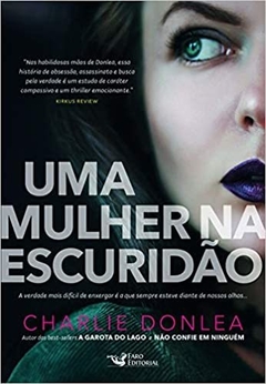 UMA MULHER NA ESCURIDÃO - CHARLIE DONLEA