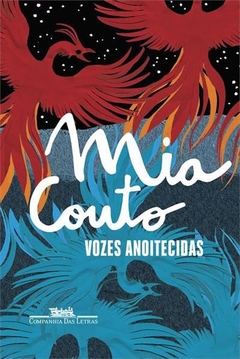 VOZES ANOITECIDAS - Mia Couto